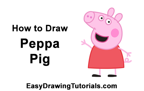Draw Peppa Pig How to Draw Peppa Pig Cartoon
